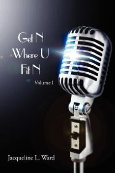 Paperback Get N Where U Fit N: Volume I Book