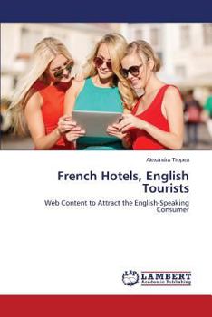 Paperback French Hotels, English Tourists Book