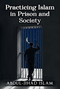 Paperback Practicing Islam in Prison and Society Book