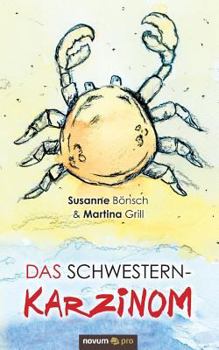 Paperback Das Schwesternkarzinom [German] Book