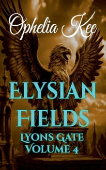 Elysian Fields (Lyons Gate)