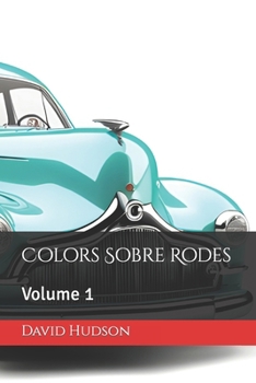 Paperback Colors Sobre Rodes: Volume 1 [Catalan] Book