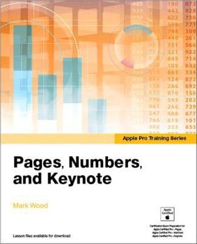 Paperback Apple Pro Training Series: Pages, Numbers, and Keynote Book