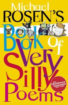 Paperback Michael Rosens Book of Very Silly Poems Book