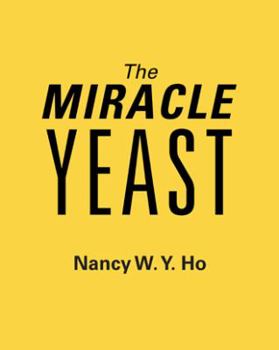 Paperback The Miracle Yeast Book