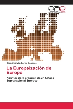 Paperback La Europeización de Europa [Spanish] Book