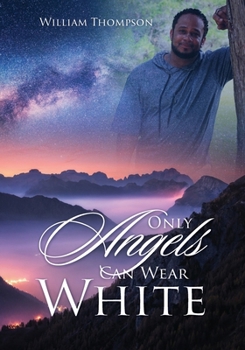 Paperback Only Angels Can Wear White Book