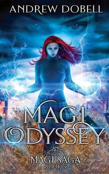 Paperback Magi Odyssey: An Epic Urban Fantasy Adventure Book