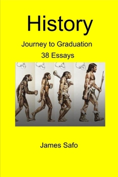 Paperback History; The road to Graduation: 38 Essays Book