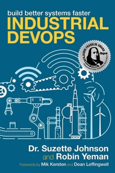 Paperback Industrial Devops: Build Better Systems Faster Book