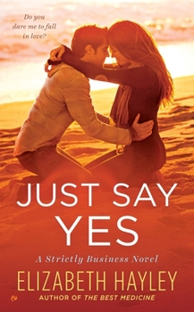 Mass Market Paperback Just Say Yes Book