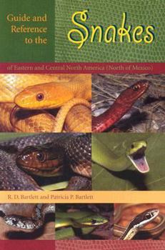 Paperback Guide and Reference to the Snakes of Eastern and Central North America (North of Mexico) Book