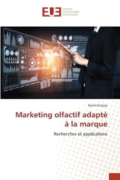 Paperback Marketing olfactif adapté à la marque [French] Book