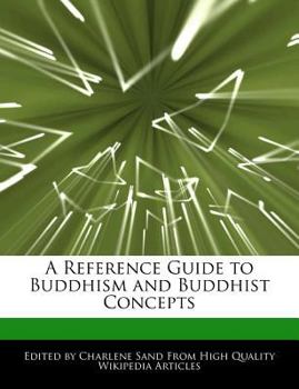 Paperback A Reference Guide to Buddhism and Buddhist Concepts Book