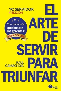 Paperback Yo Servidor El arte de servir para triunfar [Spanish] Book