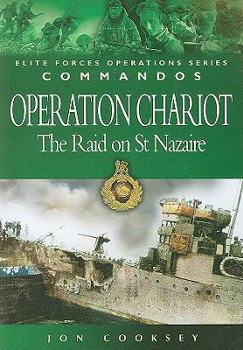 Paperback Commandos: Operation Chariot: The Raid on St Nazaire Book