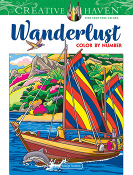 Paperback Creative Haven Wanderlust Color by Number Book