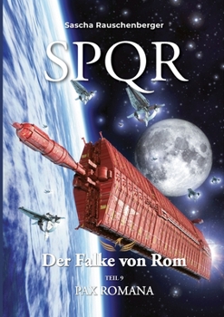 Paperback SPQR - Der Falke von Rom: Teil 9: Pax Romana [German] Book