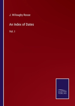 Paperback An Index of Dates: Vol. I Book