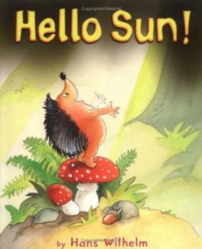 Hardcover Hello Sun! (Picture Books) Book