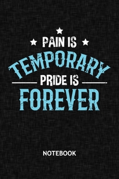 Paperback Pain Is Temporary Pride Is Forever: Fitness Athlete NOTEBOOK Grid-lined 6x9 - Fitness Journal A5 Gridded - Fitness Athlete Planner Fitness Quotes 120 Book