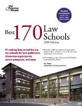 Paperback Best 170 Law Schools, 2008 Edition (Graduate School Admissions Guides) Book