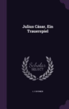 Hardcover Julius Cäsar, Ein Trauerspiel Book