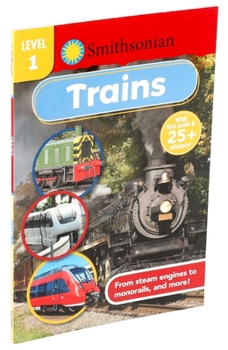 Paperback Smithsonian Reader Level 1: Trains Book