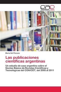 Paperback Las publicaciones científicas argentinas [Spanish] Book