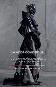 Paperback La Moda Como Ritual [Spanish] Book