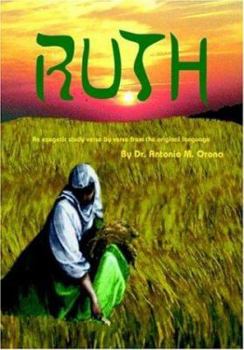 RUT: Un estudio exegetico, verso por verso, del lenguage original