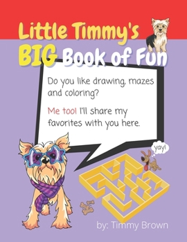 Paperback Little Timmy's Big Book of Fun Book