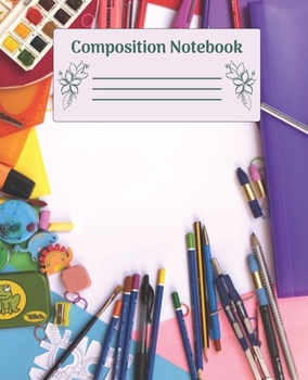 Paperback Composition Notebook: Wide Ruled Notebooks Paper - Composition Notebook (Diary, Journal) 7.5x9.25in 110 Pages Wide Ruled Notebooks Paper Book