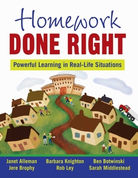 Paperback Homework Done Right: Powerful Learning in Real-Life Situations Book
