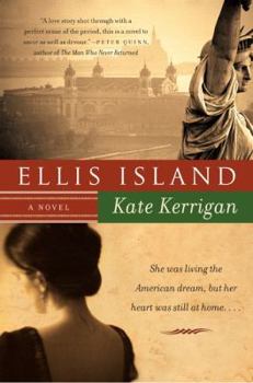 Ellis Island - Book #1 of the Ellis Island