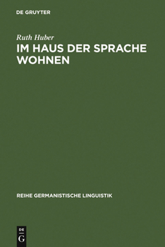 Hardcover Im Haus der Sprache wohnen [German] Book