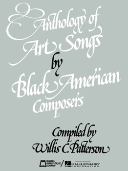 Anthology of Art Songs by Black American Composers: Voice and Piano