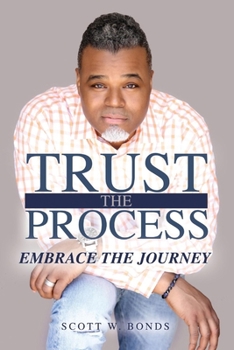 Paperback Trust the Process Embrace the Journey: Volume 1 Book