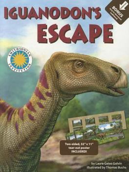 Paperback Iguanodon's Escape - a Smithsonian Prehistoric Pals Book (with easy-to-download Audiobook and poster) (Smithsonian's Prehistoric Pals) Book
