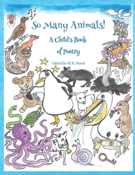 Paperback So Many Animals!: A Child's Book of Poetry Book