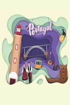 Portugal: Medium Size Notebook with Lined Interior and Daily Entry Ideal for Organization, Taking Notes, Traveling Journal