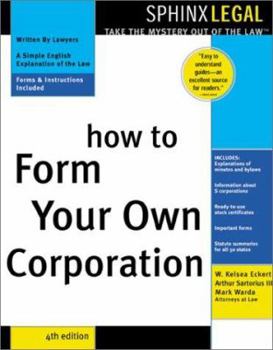 Paperback How to Form Your Own Corporation Book