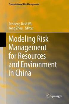 Paperback Modeling Risk Management for Resources and Environment in China Book