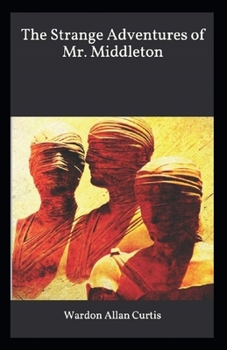 Paperback The Strange Adventures of Mr. Middleton Illustrated Book