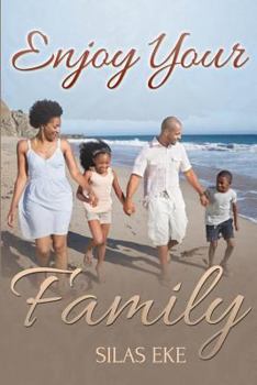 Paperback Enjoy your family Book