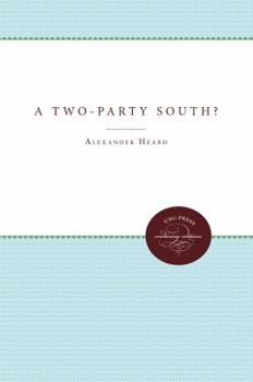 Hardcover A Two-Party South? Book