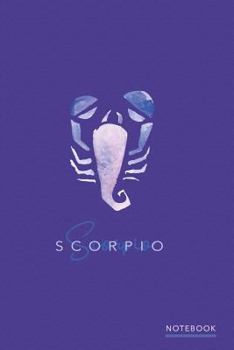 Paperback Scorpio Notebook: Lined Notebook Journal - Zodiac Starsign - The Scorpion Book