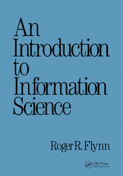 Paperback An Introduction to Information Science Book