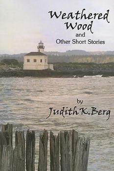 Paperback Weathered Wood: And Other Short Stories Book