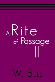 Paperback A Rite of Passage Ii Book